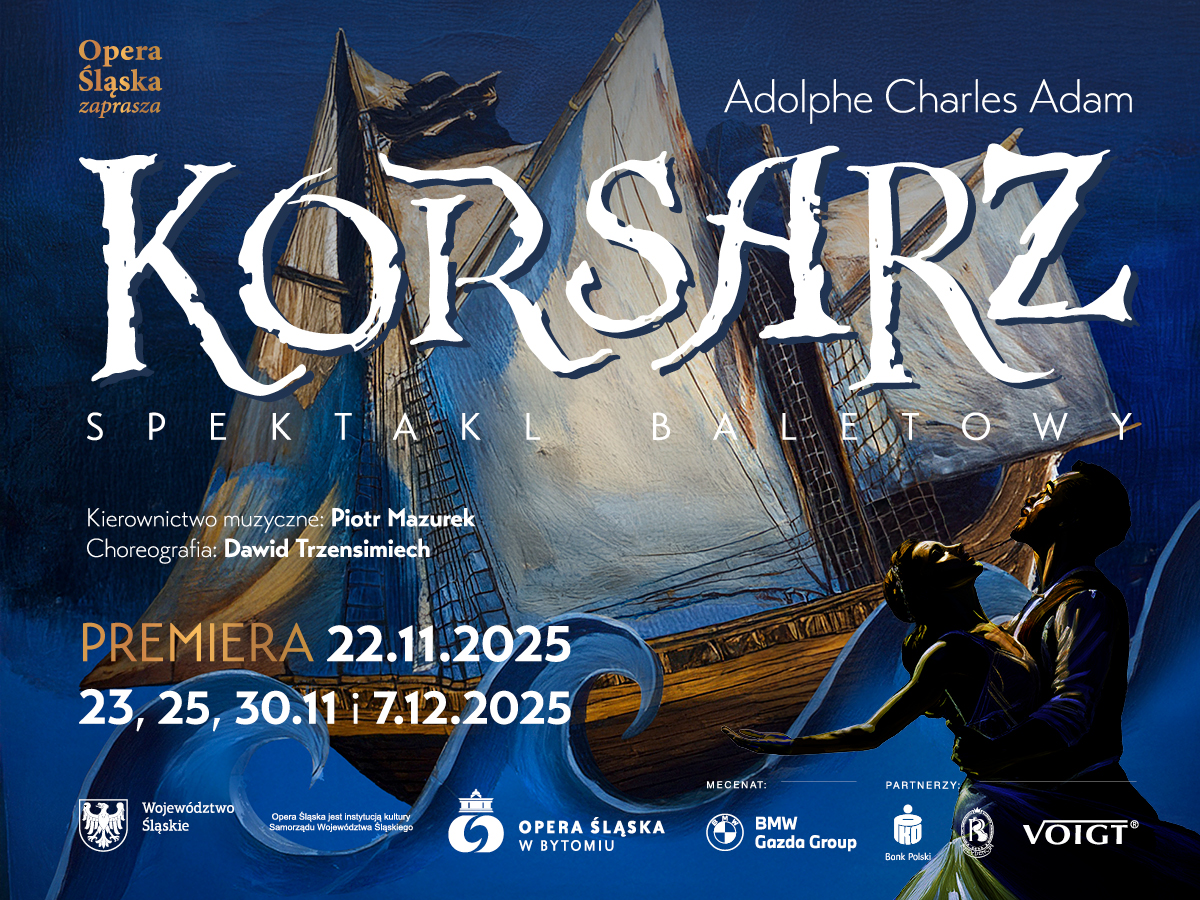 Premiera „Korsarza” w Operze Śląskiej - klasyka baletu w nowej inscenizacji
