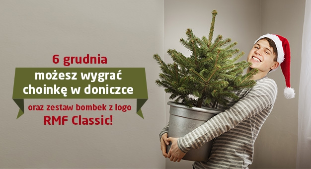 Wygraj choinkę w doniczce oraz zestaw bombek z logo RMF Classic! 