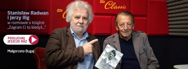 Stanisław Radwan w Bliskich Spotkaniach RMF Classic - Posłuchajcie!