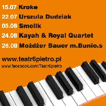 Wyższy Poziom Muzyki - letni cykl koncertów w Teatrze 6. Piętro