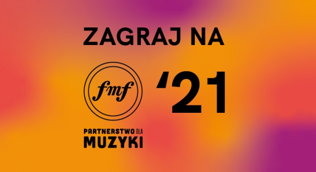 Chcesz zagrać na FMF? Weź udział w Partnerstwie dla Muzyki!