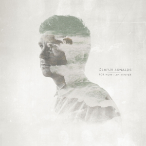 Olafur Arnalds – "For Now I Am Winter"