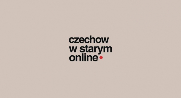 Cykl czytań sztuk Antoniego Czechowa – w Starym Teatrze