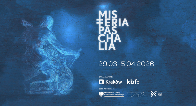 MISTERIA PASCHALIA 2026 - znamy program! 