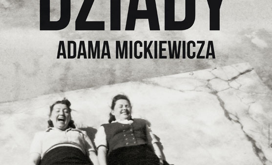 14-godzinny spektakl w teatrze Polskim we Wrocławiu. Wystawiono "Dziady" w całości 
