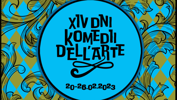 Rozpoczynają się XIV Dni Komedii dell'Arte