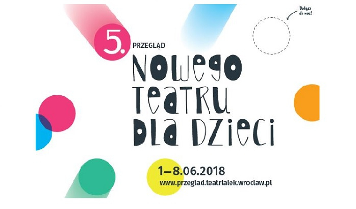 5. Przegląd Nowego Teatru dla Dzieci – od 1 czerwca we Wrocławiu