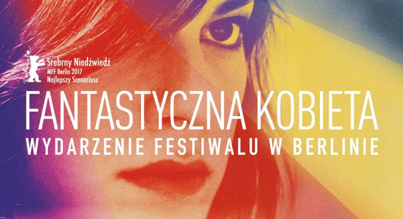 Nagrodzona w Berlinie „Fantastyczna kobieta” w kinach od 6 października! 