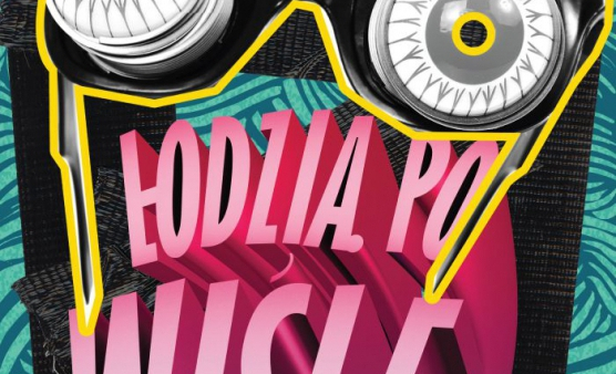 13. Festiwal Filmów Szkoły Filmowej w Łodzi "Łodzią po Wiśle" 11 - 12 kwietnia, Kino Iluzjon, Warszawa