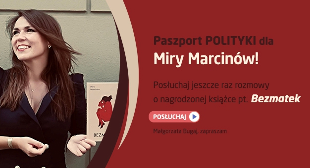 „Bezmatek”- debiut prozatorski Miry Marcinów