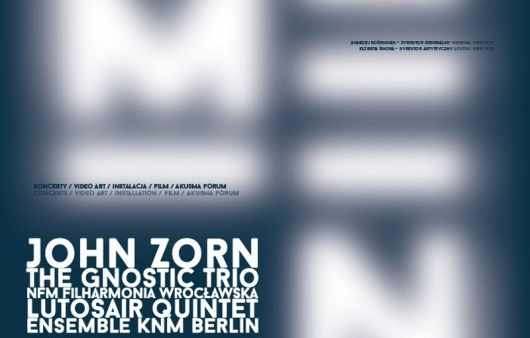 John Zorn na festiwalu Musica Electronica Nova