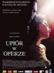 DVD z musicalem <i>Upiór w Operze</i>