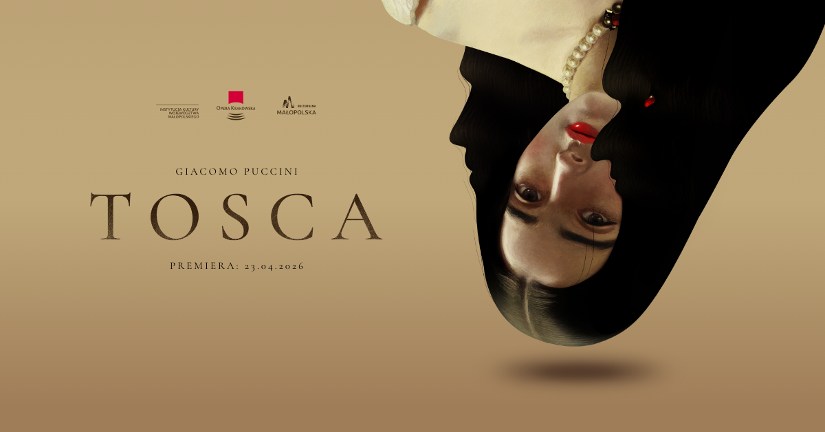Nowa „Tosca” w Operze Krakowskiej