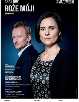 Spektakl "Boże mój!" z Teatru Mazowieckiego online - w piątek