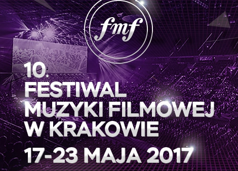  Znamy daty 10. edycji Festiwalu Muzyki Filmowej w Krakowie