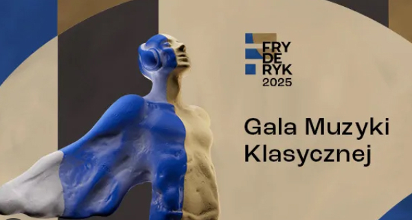 W niedzielę rozdanie Fryderyków 2025 w kategoriach muzyki klasycznej