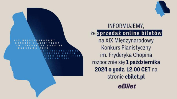 Sprzedaż biletów na XIX Konkurs Chopinowski rozpocznie się 1 października punktualnie o godzinie 12.00