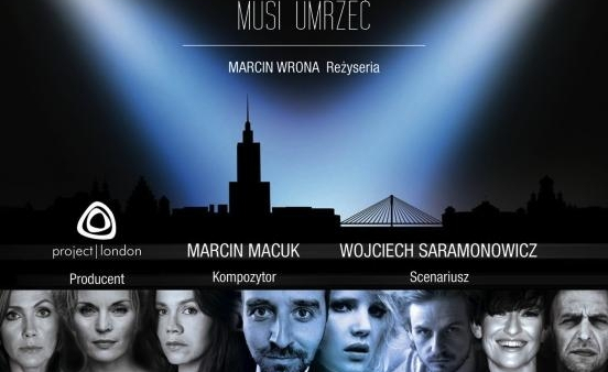 "Chopin musi umrzeć" w Warszawie i w Londynie