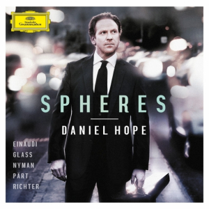 Daniel Hope - "Spheres"