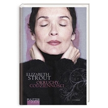 "Okruchy codzienności" - Elizabeth Strout