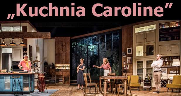 Premiera online spektaklu "Kuchnia Caroline" z Teatru Współczesnego - w sobotę