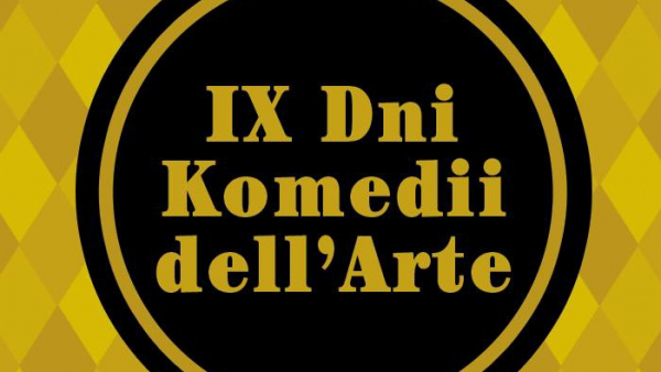 Spektakle i warsztaty podczas Dni Komedii dell'Arte