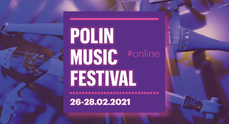 POLIN Music Festival od piątku online