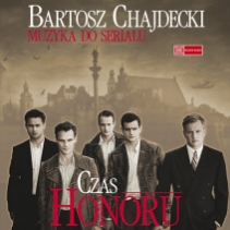Bartosz Chajdecki doceniony za muzykę do  "Czasu Honoru"