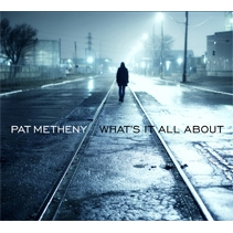 "What's It All About" - nowy album Pata Metheny'ego