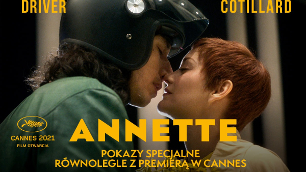 Pokaz "Annette" Leosa Caraxa w ponad 100 polskich kinach równolegle ze światową premierą w Cannes