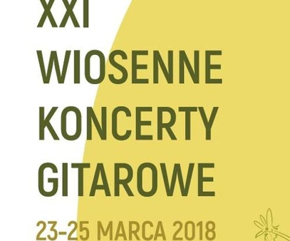 XXI Wiosenne Koncerty Gitarowe