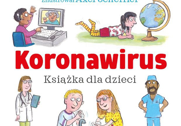 Książka dla dzieci o koronawirusie - bezpłatnie dostępna w internecie