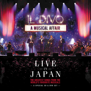 Il Divo: A Musical Affair: Live in Japan