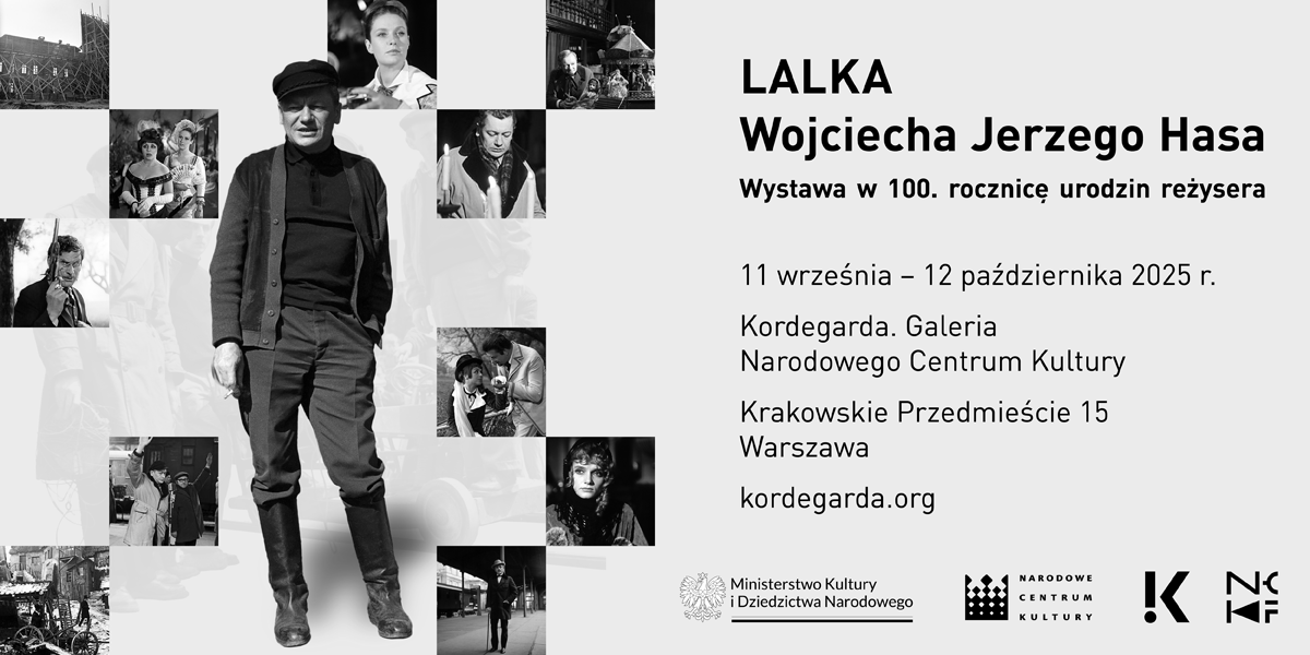 Wystawa „Lalka” Wojciecha Jerzego Hasa w Kordegardzie 