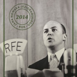 Wystawa Muzeum Historii Polski o Janie Nowaku-Jeziorańskim