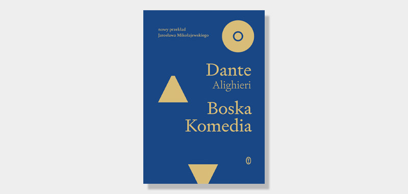 Dante, Joyce, Orwell – ukazały się nowe przekłady klasyki literackiej