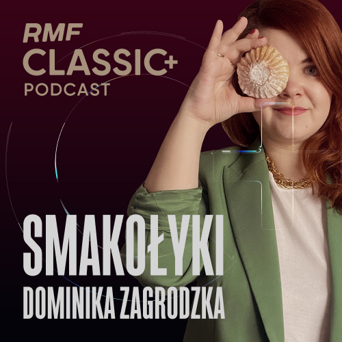 Podcasty Smakołyki - Dominika Zagrodzka