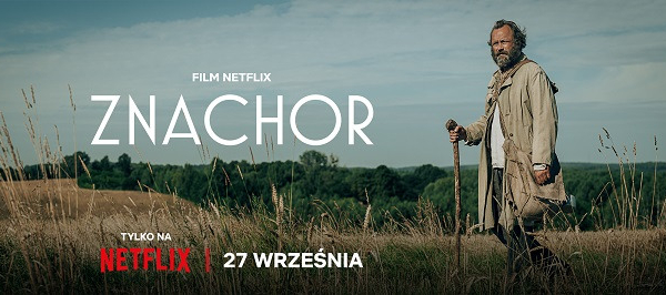 Netflix zaprezentował zwiastun „Znachora” i ujawnił datę premiery tego filmu