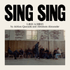 Adrian Quesada & Abraham Alexander Sing Sing