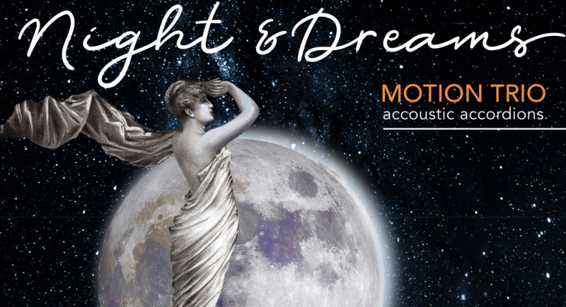 MOTION TRIO"NIGHT & DREAMS"