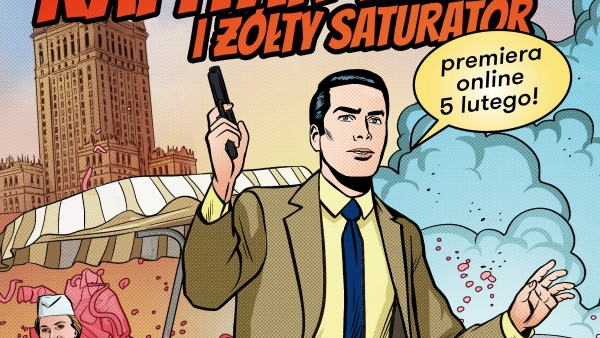 Premiera online "Kapitana Żbika i żółtego saturatora" z Teatru Syrena - w piątek