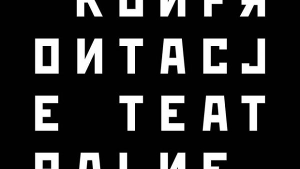Teatry poszukujące na Konfrontacjach Teatralnych