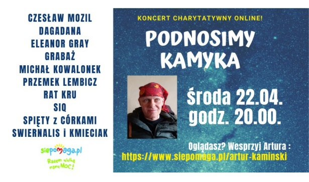 Podnosimy Kamyka - Koncert Charytatywny online