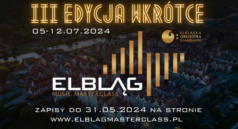 Elbląg Music Masterclass po raz trzeci!