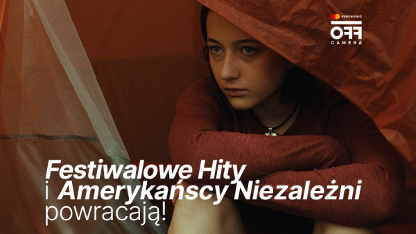 Sekcje specjalne Mastercard OFF CAMERA 2025 i pierwsze tytuły sekcji stałych