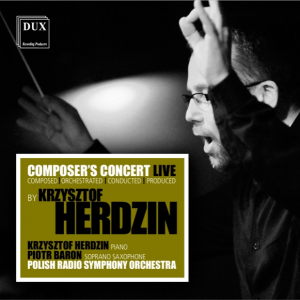 KRZYSZTOF HERDZIN „Composer's Concert Live” 