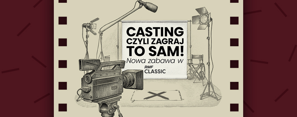 Casting – czyli zagraj to sam!