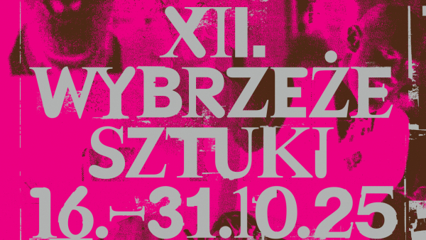 Wybrzeże Sztuki powraca