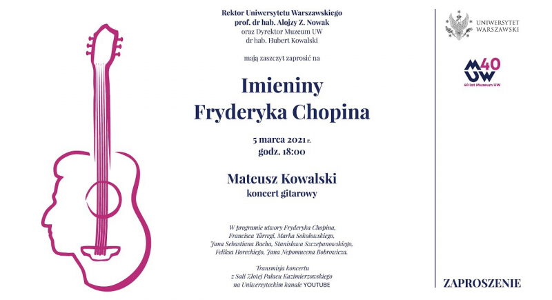 Koncert gitarowy Mateusza Kowalskiego w imieniny Fryderyka Chopina - online w piątek