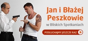 Jan i Błażej Peszkowie w Bliskich Spotkaniach